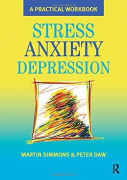 portada Stress, Anxiety, Depression: A Guide to Humanistic Counselling and Psychotherapy (en Inglés)
