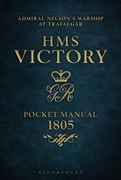 portada HMS Victory Pocket Manual 1805: Admiral Nelson's Flagship At Trafalgar