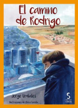 portada EL CAMINO DE RODRIGO (in Spanish)