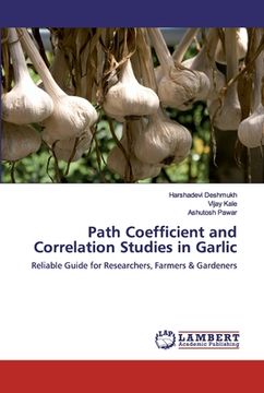 portada Path Coefficient and Correlation Studies in Garlic (en Inglés)