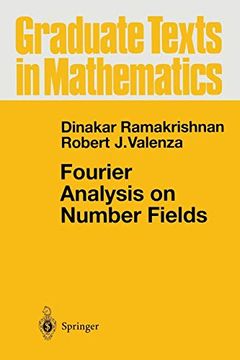 portada Fourier Analysis on Number Fields: 186 (Graduate Texts in Mathematics) (en Inglés)
