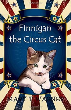 portada Finnigan the Circus Cat: Volume 1 (in English)