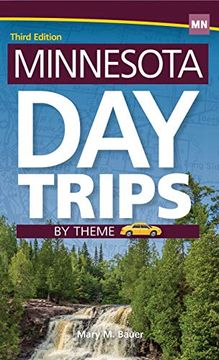 portada Minnesota day Trips by Theme (Day Trip Series) (en Inglés)