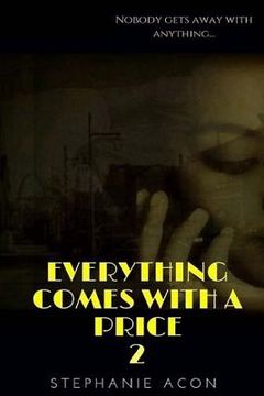 portada Everything Comes With A Price 2