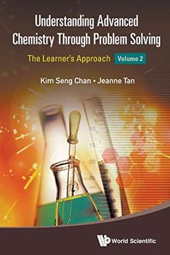 portada Understanding Advanced Chemistry Through Problem Solving: The Learner's Approach - Volume 2 (Paperback)