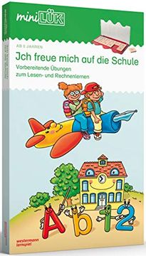 portada Minilük-Sets: Minilük-Set: Ich Freue Mich auf die Schule: Vorbereitende Übungen zum Lesen- und Rechnenlernen für Kinder ab 5 Jahren (en Alemán)
