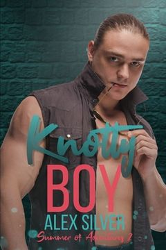 portada Knotty Boy: An M/M best friend's brother romance (en Inglés)