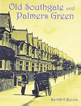 portada Old Southgate and Palmers Green