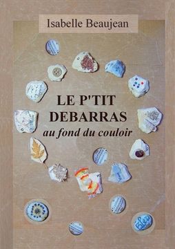 portada Le P'tit Débarras au fond du couloir (in French)