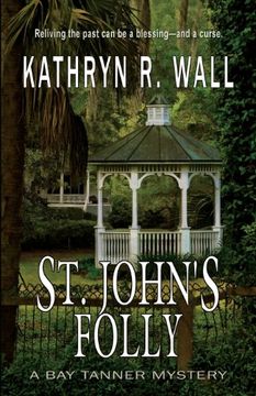 portada St. John's Folly (Bay Tanner Mysteries)
