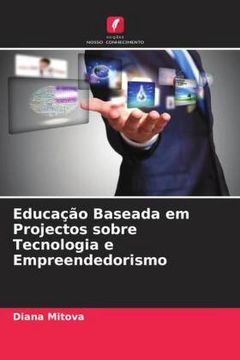 portada Educação Baseada em Projectos Sobre Tecnologia e Empreendedorismo