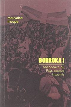 portada Borroka! Abécédaire du Pays Basque Insoumis (in French)