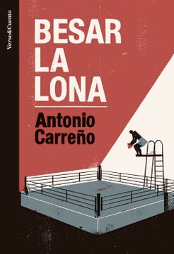portada BESAR LA LONA - CARREÑO, ANTONIO - Libro Físico (in Spanish)