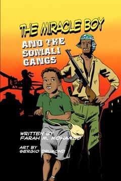 portada The Miracle Boy and the Somali Gangs: A Graphic Novel (en Inglés)