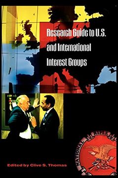 portada Research Guide to U. S. And International Interest Groups (en Inglés)
