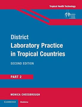 portada District Laboratory Practice in Tropical Countries, Part 2 2nd Edition Paperback: Pt. 2 (en Inglés)