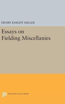 portada ESSAYS ON FIELDING MISCELLANIE (Princeton Legacy Library)