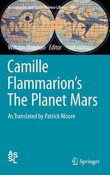 portada Camille Flammarion's the Planet Mars: As Translated by Patrick Moore