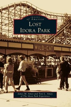 portada Lost Idora Park (en Inglés)
