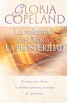 portada La Voluntad de Dios es la Prosperidad: God'S Will is Prosperity