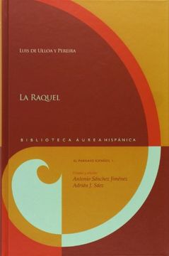 portada La Raquel (Biblioteca Áurea Hispánica)