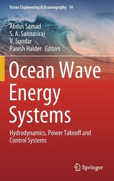 portada Ocean Wave Energy Systems: Hydrodynamics, Power Takeoff and Control Systems (in English)