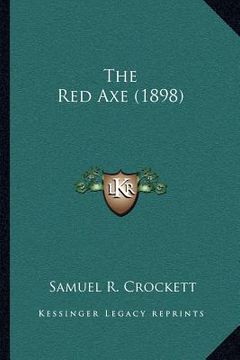 portada the red axe (1898) (in English)