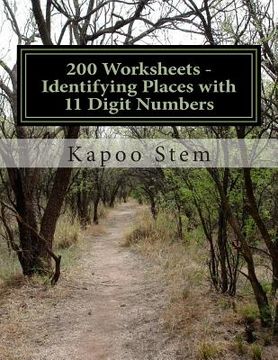 portada 200 Worksheets - Identifying Places with 11 Digit Numbers: Math Practice Workbook (en Inglés)