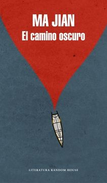 portada El Camino Oscuro (Literatura Random House) (in Spanish)