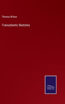 portada Transatlantic Sketches (en Inglés)