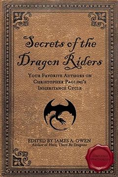 portada Secrets of the Dragon Riders: Your Favorite Authors on Christopher Paolini's Inheritance Cycle: Completely Unauthorized (Smart Pop) (en Inglés)