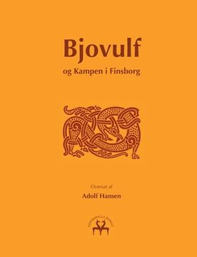 portada Bjovulf: og kampen i Finsborg (en Danés)