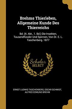 portada Brehms Thierleben, Allgemeine Kunde Des Thierreichs: Bd. 