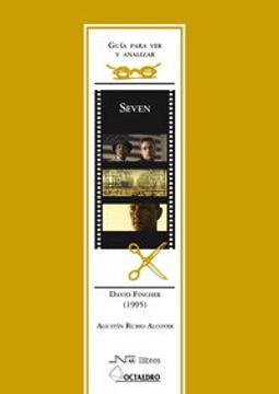 portada Guía para ver y analizar : Seven. David Fincher (1995) (Guías para ver y analizar cine)