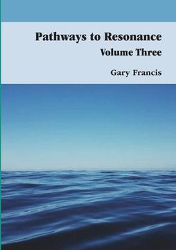 portada Pathways to Resonance Volume III (en Inglés)