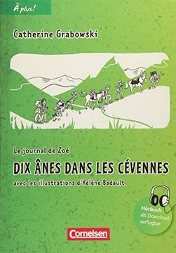 portada À Plus! - Nouvelle Édition: Band 2 - dix Ânes Dans les Cevennes: Lektüre (en Francés)