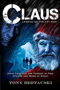 portada Claus: Legend of the fat man (1) (Claus Universe) (en Inglés)