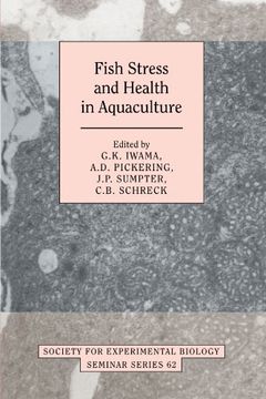 portada Fish Stress and Health in Aquaculture (Society for Experimental Biology Seminar Series) (en Inglés)