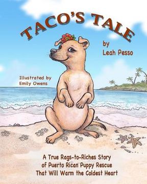 portada Taco's Tale: A Heartwarming True Story of Puppy Rescue (in English)