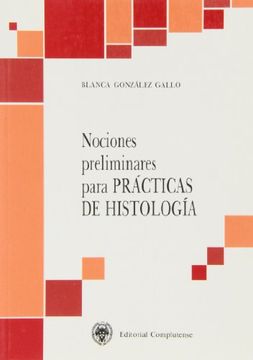 portada Nociones Preliminares Para Practicas de Histologia (in Spanish)