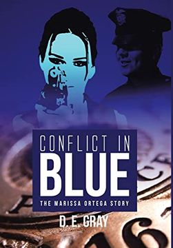 portada Conflict in Blue: The Marissa Ortega Story (en Inglés)