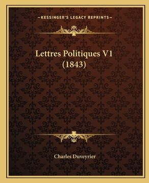 portada Lettres Politiques V1 (1843) (in French)