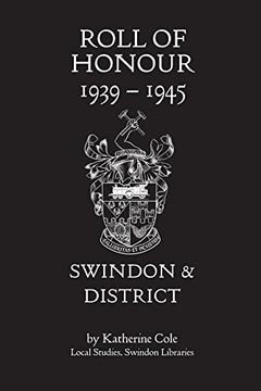portada Roll of Honour 1939-1945: Swindon and District