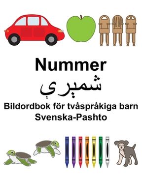 portada Svenska-Pashto Nummer/شم ر ېې Bildordbok för tvåspråkiga barn (in Swedish)