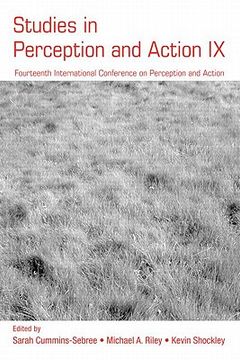 portada studies in perception and action ix: fourteenth international conference on perception and action: july 1-6, 2007, yokohama, japan (en Inglés)