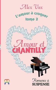 portada Amour et Chantilly (en Francés)