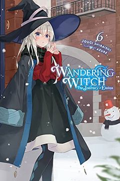 portada Wandering Witch: The Journey of Elaina, Vol. 6 (Light Novel) 