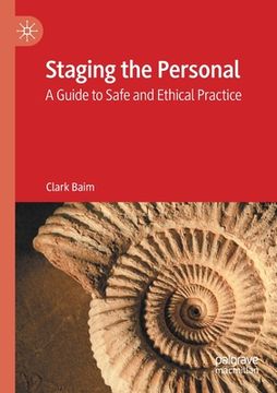 portada Staging the Personal: A Guide to Safe and Ethical Practice (en Inglés)