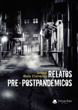 portada Relatos Pre-Postpandemicos (in Spanish)