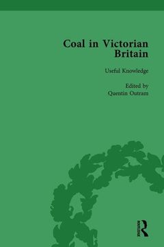 portada Coal in Victorian Britain, Part I, Volume 1